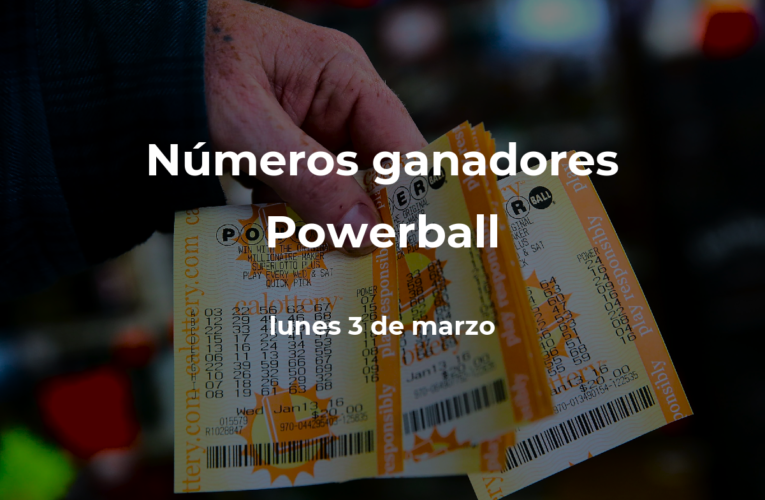 Powerball: Today es el lunes 3 de marzo de 2025 Lunes Live Winner Número de Rafales con recompensas de $ 279 millones